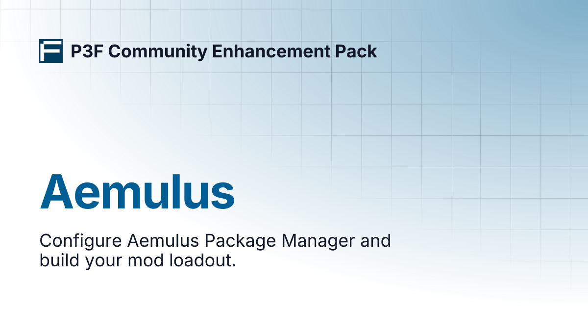 Aemulus | P3F Community Enhancement Pack